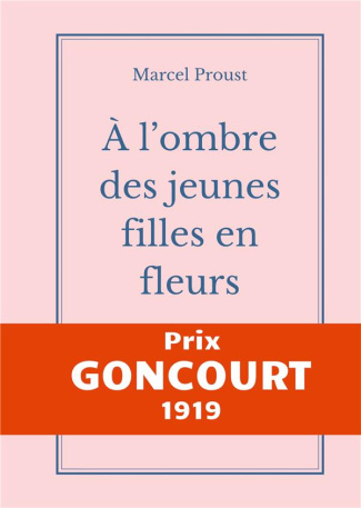 A la recherche du temps perdu Tome 2 : A l'ombre des jeunes filles en fleurs