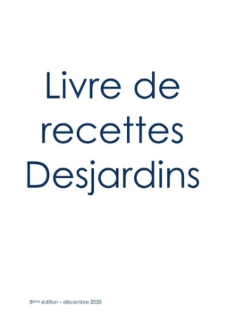 Livre de recette Desjardins
