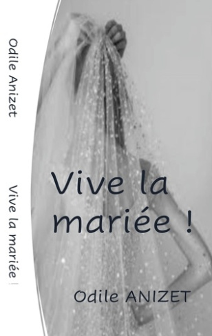 Vive la mariée