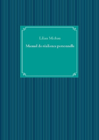 Manuel de résilience personnelle
