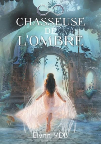 Chasseuse de l'ombre Tome 2 : Spiritus Angeli