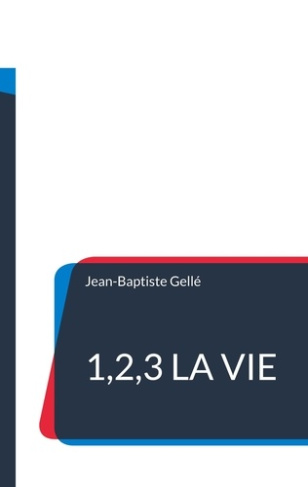 1,2,3 la vie. De la jeunesse à la vieillesse
