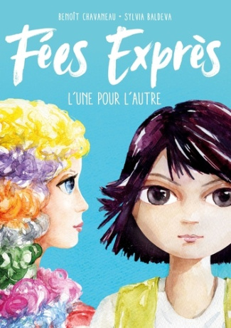 Fées exprès. L'une pour l'autre
