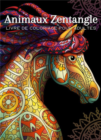 Animaux Sauvages Zentangle. Livre de coloriage pour adulte - 50 dessins mandalas