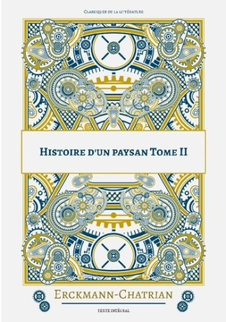 Histoire d'un paysan Tome 2