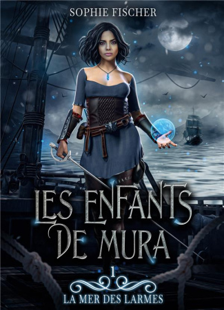Les Enfants de Mura : La mer des Larmes