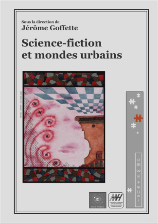 Stella Incognita : Science-fiction et mondes urbains
