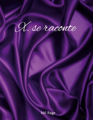 X se raconte