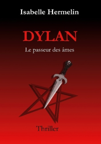 Dylan. Le passeur des âmes