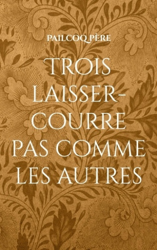 Trois laisser-courre pas comme les autres