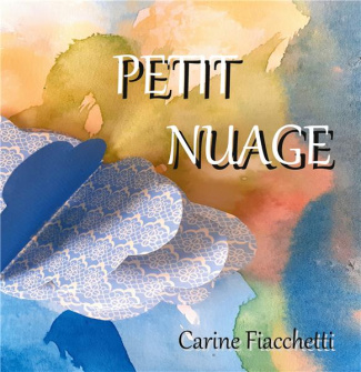 Petit Nuage. Edition bilingue français-anglais