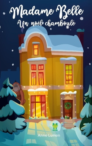 Madame Belle, un noël chamboulé. 4