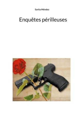Enquetes perilleuses