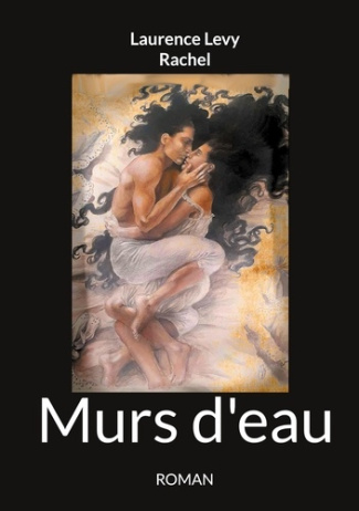 Murs d eau. Le silence des reves
