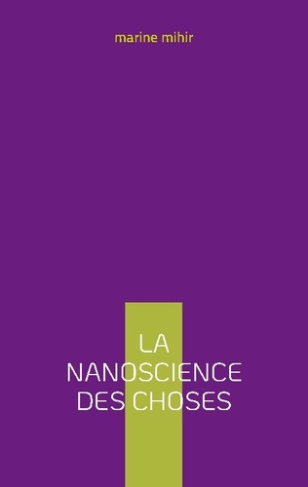 la nanoscience des choses