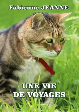 Une vie de voyages