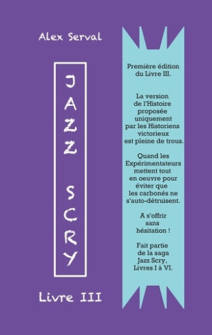Jazz Scry : Livre III