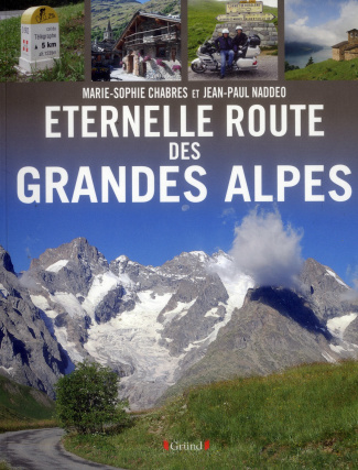 Eternelle route des grandes Alpes