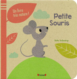 Petite souris, un livre très nature !