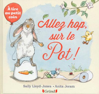 Allez hop, sur le Pot ! A lire au petit coin