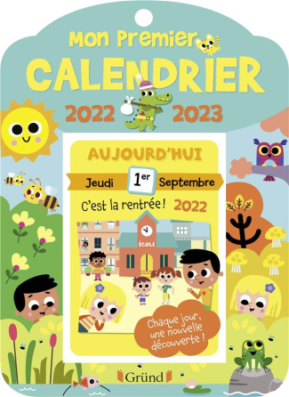 Mon premier calendrier. Edition 2022-2023