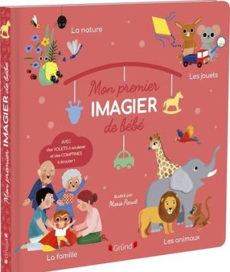 Mon premier imagier de bébé. Avec des volets à soulever et des comptines à écouter !