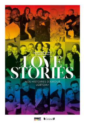 Love Stories. Nos histoires d'amour LBGTQIA  