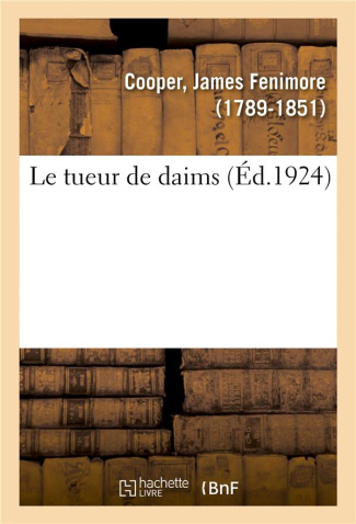 Le tueur des daims