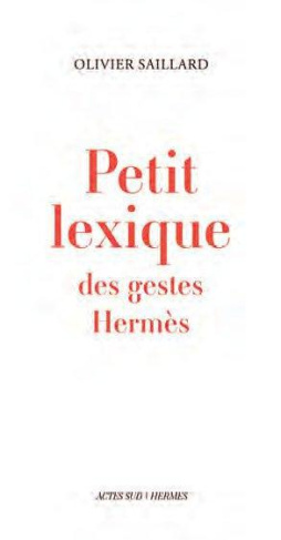 Petit lexique des gestes Hermès