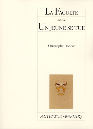 La faculté suivi de Un jeune se tue