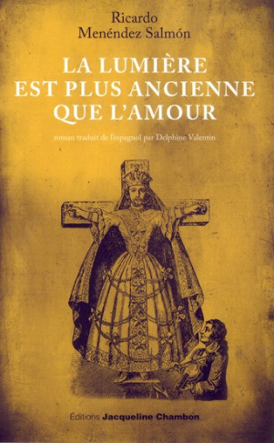 La lumière est plus ancienne que l'amour