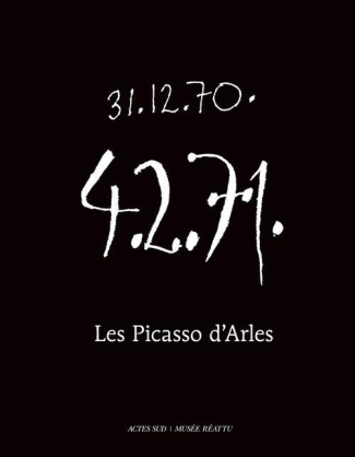 Les Picasso d'Arles. Edition bilingue français-anglais