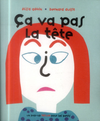 Ca va pas la tête ?