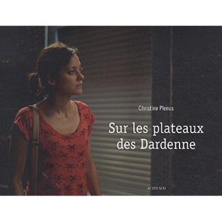 Sur les plateaux des Dardenne