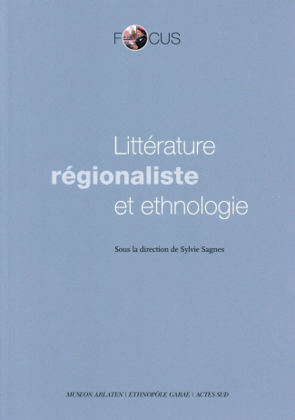 Littérature régionaliste et ethnologie