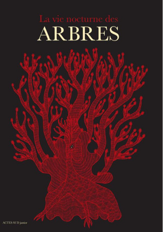 La vie nocturne des arbres