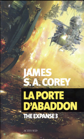 The Expanse Tome 3 : La porte d'Abaddon