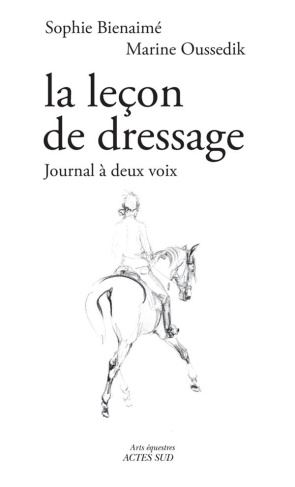 La leçon de dressage. Journal à deux voix