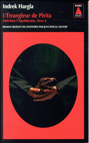 Melchior l'apothicaire Tome 4 : L'étrangleur de Pirita