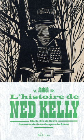 L'histoire de Ned Kelly