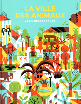 La ville des animaux