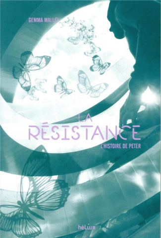 La déclaration Tome 2 : La Résistance. L'histoire de Peter
