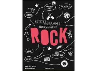 Petites et grandes histoires du rock