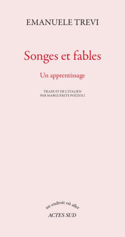 Songes et fables. Un apprentissage
