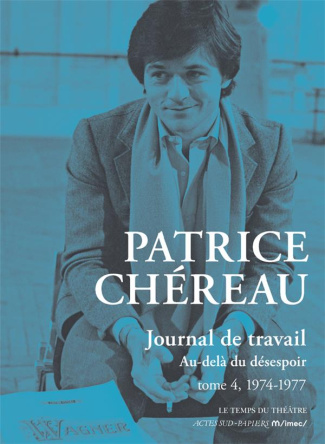 Journal de travail Tome 4 : 1974-1977. Au-delà du désespoir