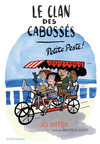 Le clan des Cabossés Tome 1 : Petite Peste !