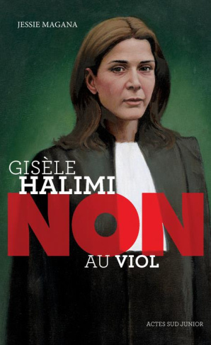Gisèle Halimi : "Non au viol"