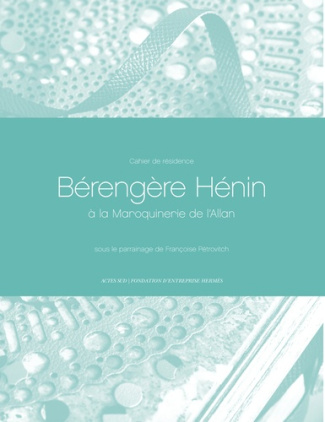 Bérengère Hénin à la Maroquinerie de l'Allan. Edition bilingue français-anglais