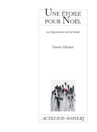 Une étoile pour Noël. Ou l'ignominie de la bonte