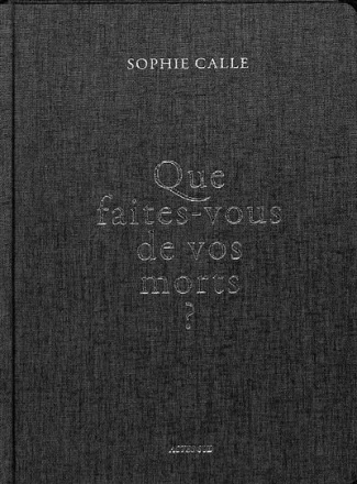 Que faites-vous de vos morts ?